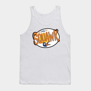 The Squawk Tank Top